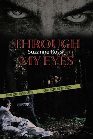 Cover of the book Through My Eyes by Allie  Harrison