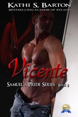 Cover of the book Vicente by Kathi S Barton