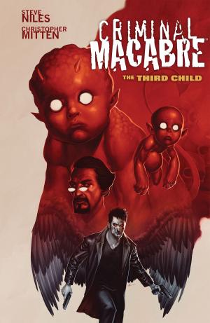Cover of the book Criminal Macabre: The Third Child by Various