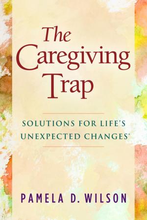 Cover of the book The Caregiving Trap by Clive Mainwaring