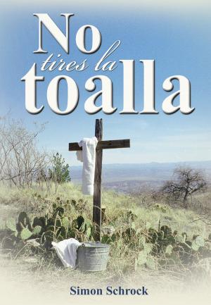 Cover of No tires la toalla