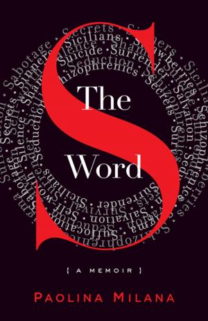 Cover of the book The S Word by Ann C. Colley