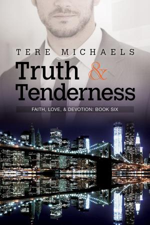 Cover of the book Truth & Tenderness by K. E. Frederick
