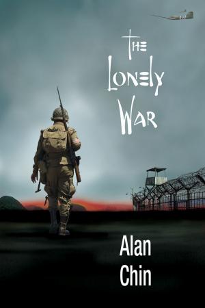 Cover of the book The Lonely War by Antonio Urias