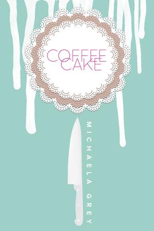 Cover of the book Coffee Cake by Kate McMurray