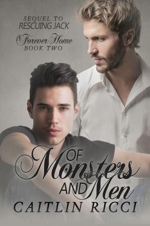 Cover of the book Of Monsters and Men by K.C. Wells