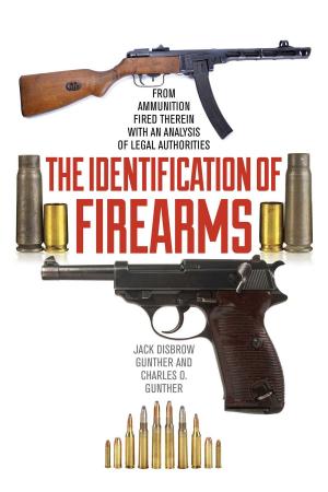 Cover of the book The Identification of Firearms by G.M. Barnes