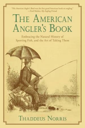 Cover of the book The American Angler's Book by Barbara Burn
