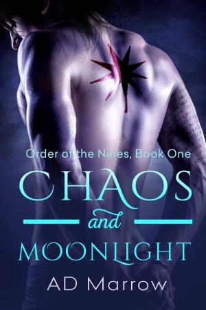 Cover of the book Chaos and Moonlight by Angela Walker