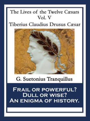 Cover of the book Tiberius Claudius Drusus Caesar by Wilson Roberts