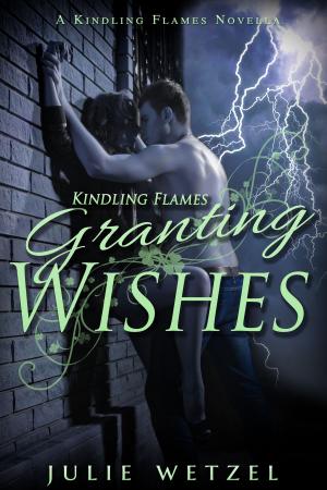 Book cover of Kindling Flames: Granting Wishes
