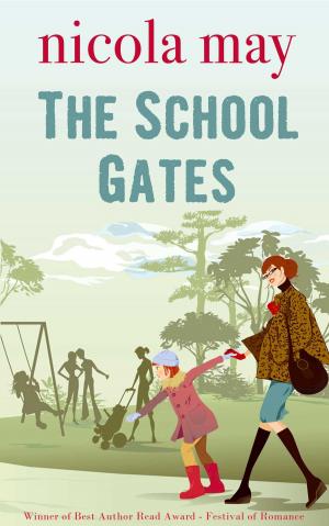 Cover of the book The School Gates by Andrea Frazer