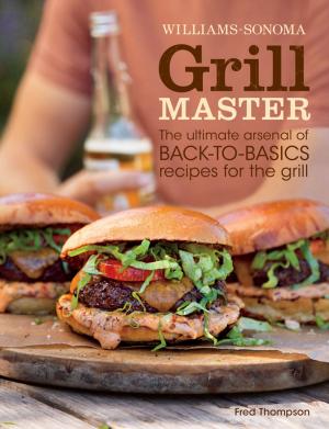 Cover of the book Williams-Sonoma Grill Master by Lisa Barnes
