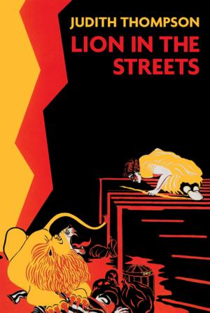 Book cover of Lion In The Streets