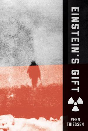 Cover of the book Einstein's Gift by Beth Graham, Charlie Tomlinson, Daniela Vlaskalic