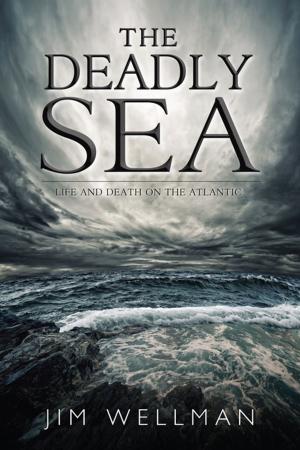 Cover of the book The Deadly Sea by J.A. Ricketts