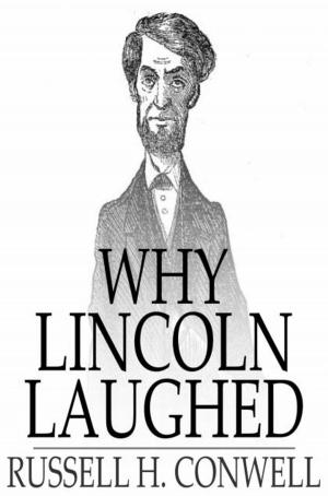 Cover of the book Why Lincoln Laughed by Caroline Lee Hentz
