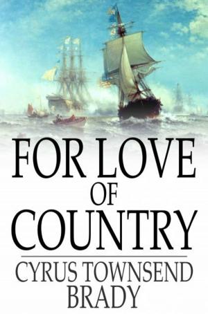 Cover of the book For Love of Country by Charlotte M. Brame