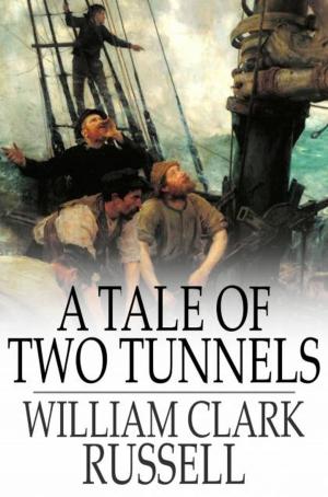 Cover of the book A Tale of Two Tunnels by John Buchan