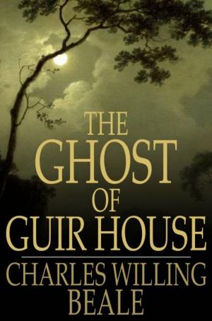 Cover of the book The Ghost of Guir House by Benjamin Farjeon