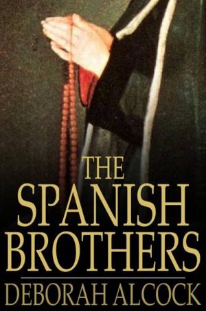 Cover of the book The Spanish Brothers by William Dean Howells