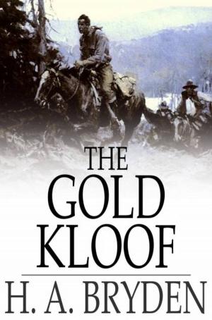 Cover of the book The Gold Kloof by Booth Tarkington
