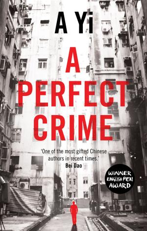 Cover of the book A Perfect Crime by Philip Matyszak