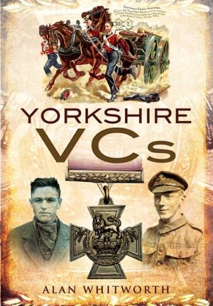 Cover of the book Yorkshire VC's by Ray Westlake