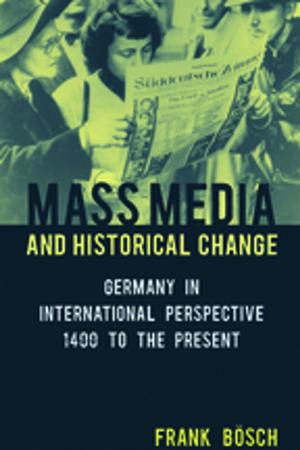 Cover of the book Mass Media and Historical Change by Sallie Han