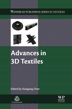 Cover of the book Advances in 3D Textiles by Katherine A. Fitzgerald, Luke A.J. O'Neill, Andy J.H. Gearing, Robin E. Callard