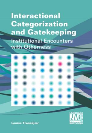 Cover of the book Interactional Categorization and Gatekeeping by Assoc. Prof. Anatoliy V. Kharkhurin