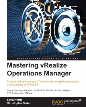 Cover of the book Mastering vRealize Operations Manager by Ankit Jain, Anand Nalya