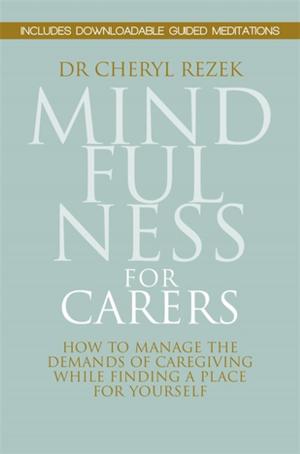 Cover of the book Mindfulness for Carers by Laura Vickers
