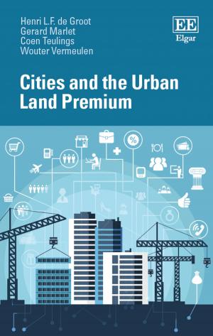 Cover of the book Cities and the Urban Land Premium by Gordon Foxall