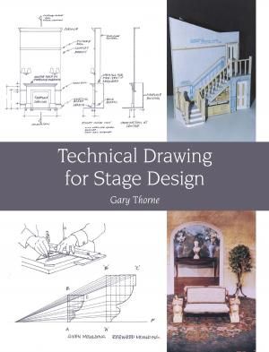 Cover of the book Technical Drawing for Stage Design by Ian Pont