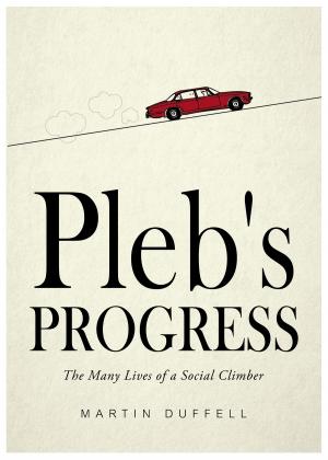 Cover of the book Pleb's Progress by Barry  C Scott