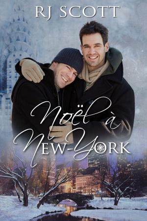 Cover of the book Noël à New-York by RJ Scott
