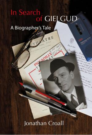 Cover of the book In Search of Gielgud: A Biographer's Tale by J.R. Lonsway