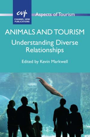 Cover of the book Animals and Tourism by Diane J. TEDICK, Donna CHRISTIAN and Tara Williams FORTUNE