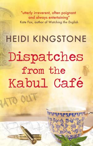 bigCover of the book Dispatches from the Kabul Café by 