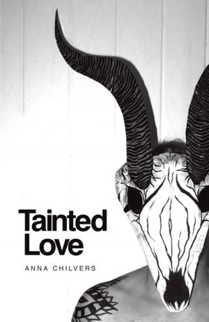 Cover of the book TAINTED LOVE by Caio Riter