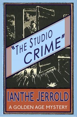 Cover of the book The Studio Crime by Christopher Bush