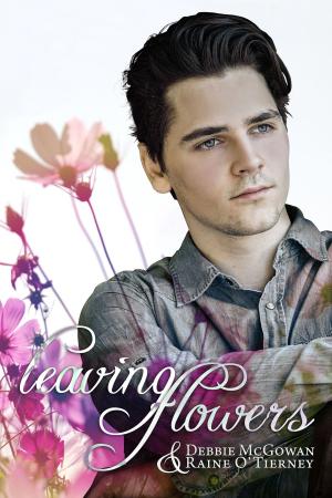 Cover of the book Leaving Flowers by Debbie McGowan