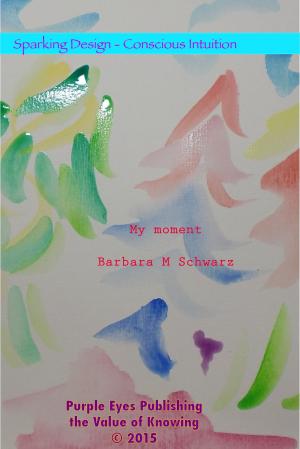 Book cover of My Moment