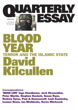 Book cover of Quarterly Essay 58 Blood Year
