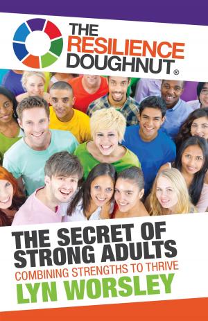 Cover of the book The Resilience Doughnut by Margaret (Meg) J. Irvin, Lindsay Polkinhorne