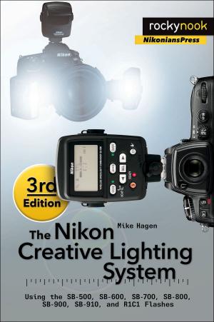 Book cover of The Nikon Creative Lighting System, 3rd Edition