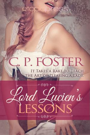 Cover of the book Lord Lucien's Lessons by Ally Shields