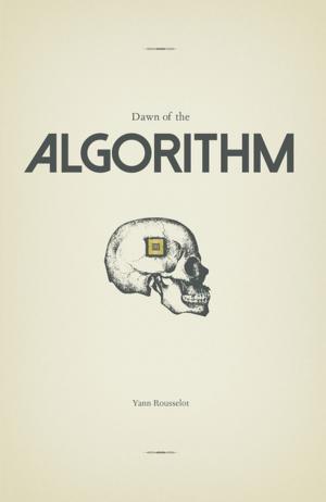 Cover of the book Dawn of the Algorithm by Kendra Namednil