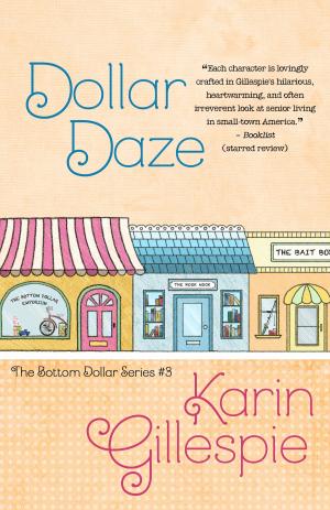 Cover of the book Dollar Daze by Melissa Bourbon
